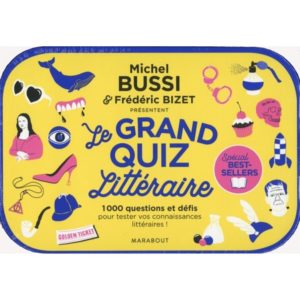 Michel Bussi et Frédérique Bizet : Le grand Quiz littéraire